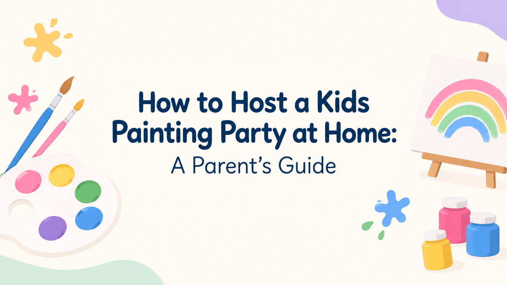 how to host a kids painting party